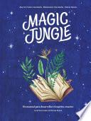 Magic jungle