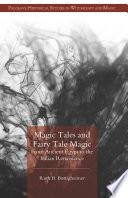 Magic Tales and Fairy Tale Magic