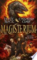 Magisterium - tome 2 : Le gant de cuivre