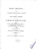 Magna Britannia, being a concise topographical account of the several counties of Great Britain