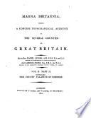 Magna Britannia: pt. 1. Cambridgeshire. pt. 2. The county palatine of Chester