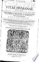 Magnum Theatrum Vitae Humanae, Hoc Est Rerum Divinarum Humanarumque Syntagma Catholicum, Philosophicum, Historicum, Dogmaticum