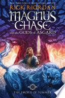 Magnus Chase and the Gods of Asgard, Book 1: The Sword of Summer