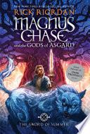 Magnus Chase and the Gods of Asgard Book 1 The Sword of Summer (Magnus Chase and the Gods of Asgard Book 1)