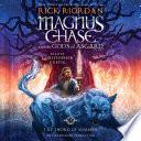 Magnus Chase and the Gods of Asgard, Book One: The Sword of Summer