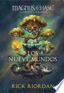 Magnus Chase y los nueve mundos / 9 from the Nine Worlds