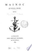 Mainoc, Eveline [and other poems, by J. Mackenzie].