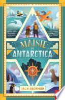 Maisie vs Antarctica