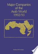 Major Companies of the Arab World 1992/93