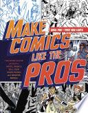 Make Comics Like the Pros