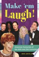Make 'em Laugh!