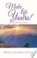 Make Life Yours!