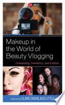 Makeup in the World of Beauty Vlogging