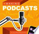 Making Podcasts