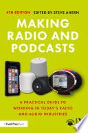 Making Radio and Podcasts