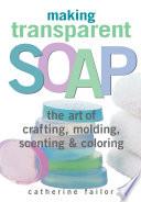 Making Transparent Soap
