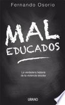 Mal educados