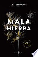 Mala hierba