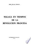 Málaga en tiempos de la Revolución Francesa