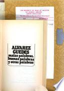 Malas palabras, buenas palabras y otras palabras
