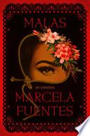 Malas (Spanish Edition)