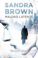 Maldad latente