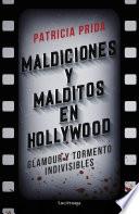 Maldiciones y malditos en Hollywood