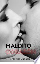 Maldito Corazón