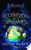 Maléfica 2. El Corazón del Páramo