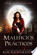 Maleficios Prácticos