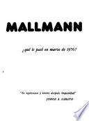Mallmann, qué le pasó en marzo de 1976?