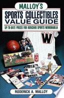 Malloy's Sports Collectibles Value Guide