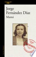 Mamá / Mother