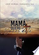 Mamá quiero ser sacerdote