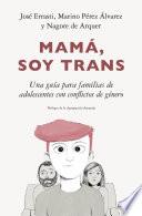Mamá, soy trans