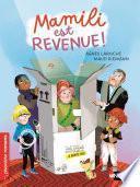 Mamili est revenue ! - Roman science-fiction - De 7 à 11 ans