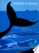 Mammals in the Seas: General papers and large cetaceans