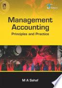 Management Accounting: Principles & Practice, 3rd Edition