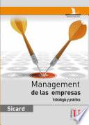 Management de las empresas. Estrategia y práctica