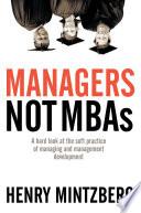 Managers Not MBAs