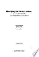 Managing the Pace of Justice