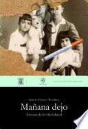 Mañana dejo