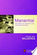 Manantial (Edición Para Mujeres)