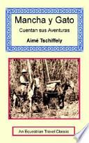 Mancha y Gato Cuentan Sus Aventuras