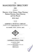 Manchester Directory and Advertiser Embracing the Names of the Citizens, a Business Directory and an Almanac & Memorandum