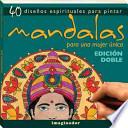 Mandalas para una mujer unica / Mandalas for a unique woman