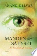 Manden der så lyset