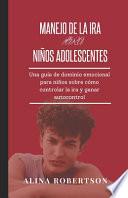 Manejo de la IRA Para Niños Adolescentes