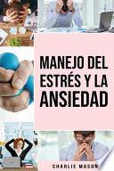 Manejo del estrés y la Ansiedad