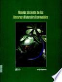 Manejo eficiente de los recursos naturales renovables